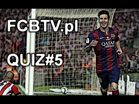 FCB QUIZ #5