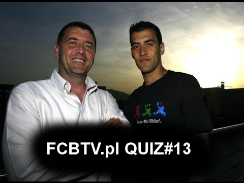 FCB QUIZ #13