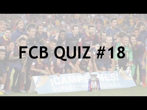 FCB QUIZ #18